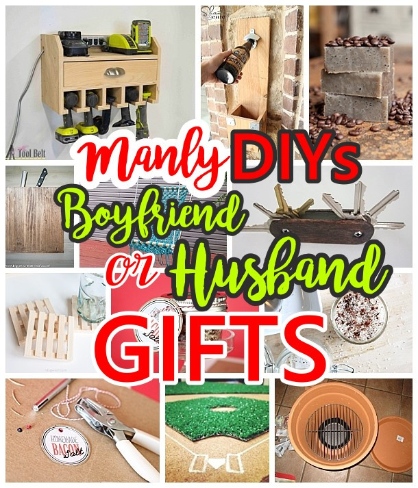 Best ideas about DIY Gift For Husband
. Save or Pin Manly Do It Yourself Boyfriend and Husband Gift Ideas Now.