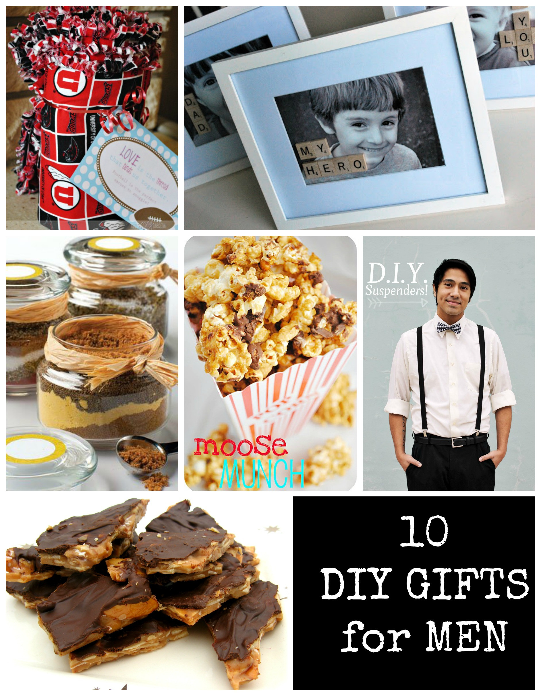 Best ideas about DIY Gifts For Guys
. Save or Pin 10 Fun DIY Gifts for the guys in your life – Somewhere in Now.