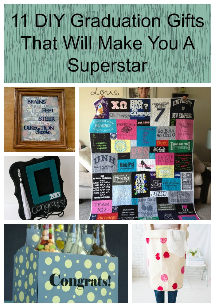 Best ideas about DIY Graduation Gifts
. Save or Pin 11 DIY Graduation Gifts That Will Make You A Superstar Now.