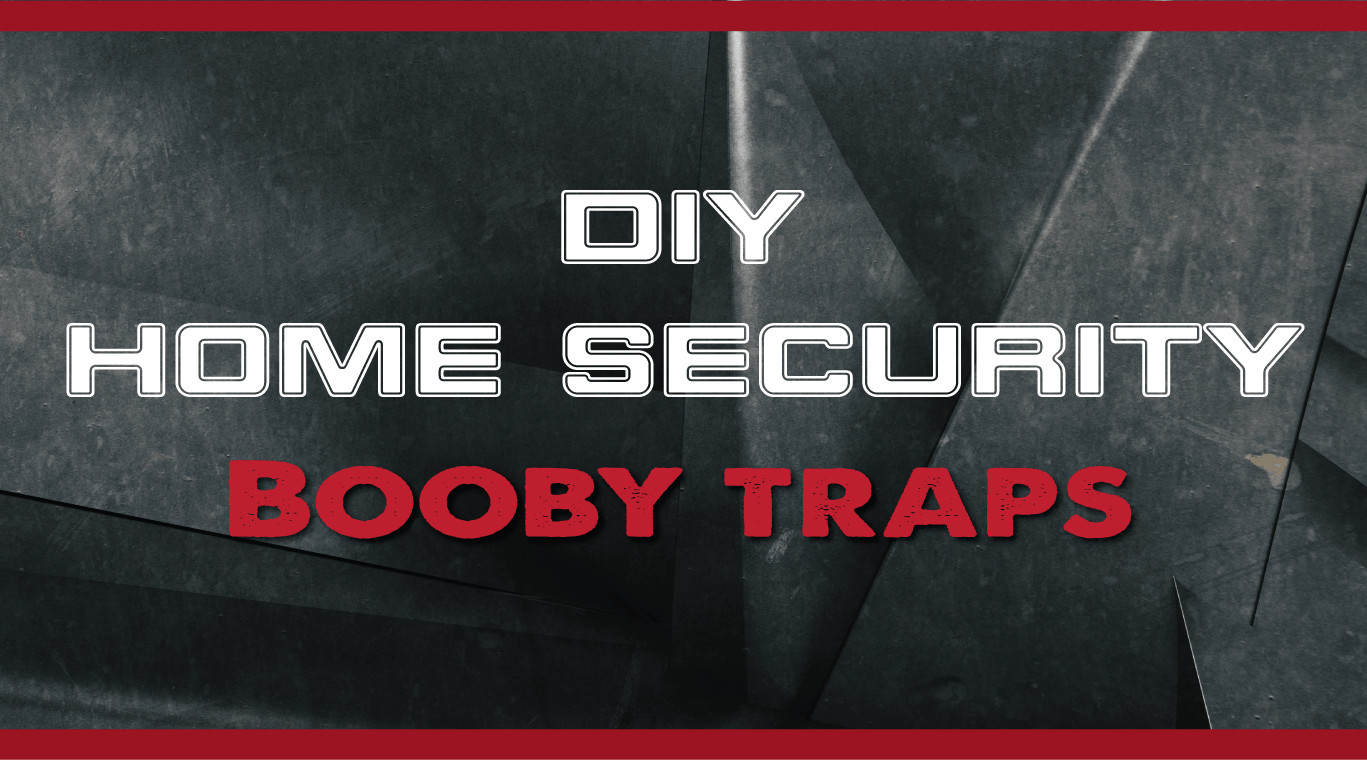 Best ideas about DIY Home Security
. Save or Pin Booby Traps DIY Home Security Now.
