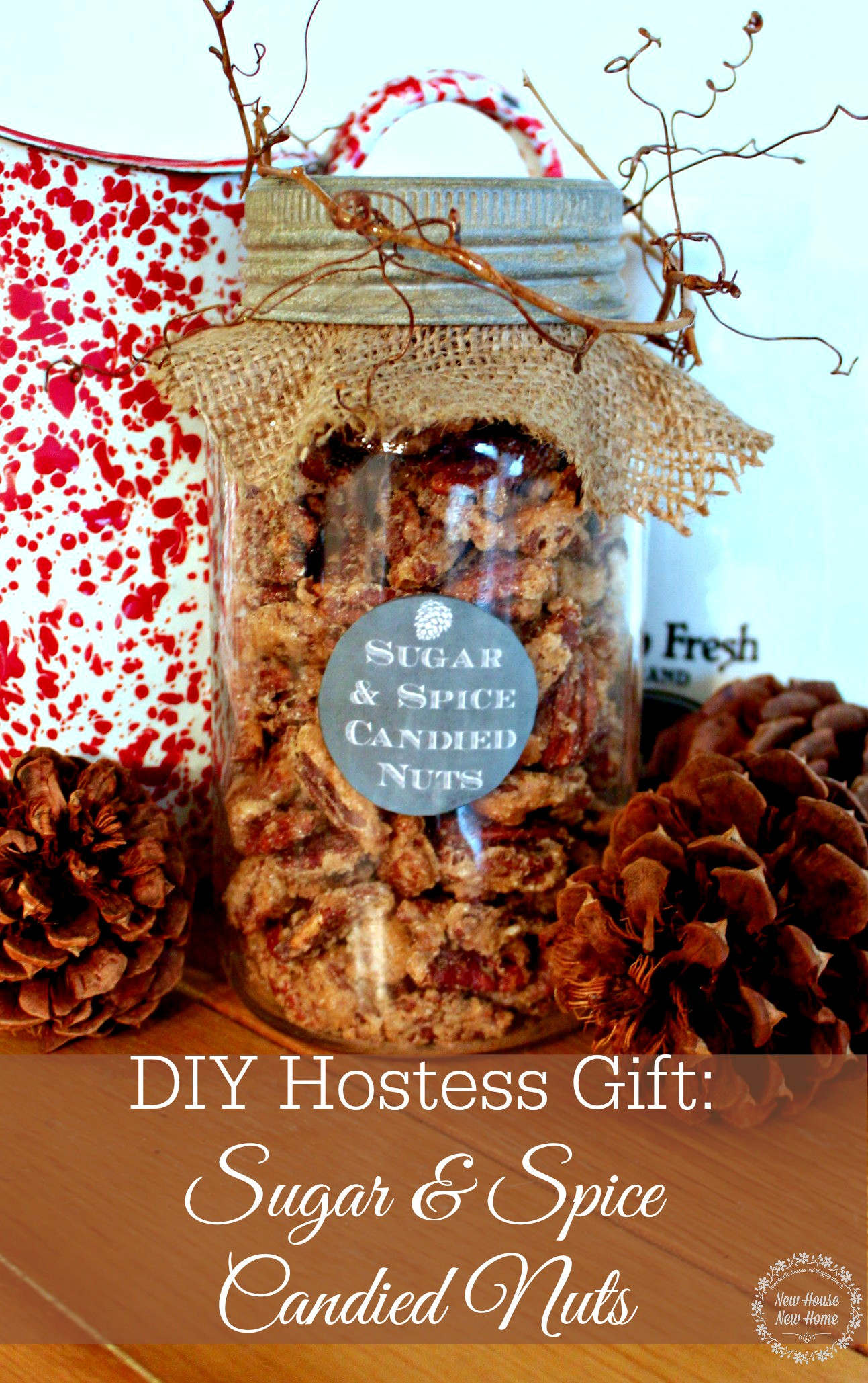 Best ideas about DIY Hostess Gifts
. Save or Pin DIY Holiday Hostess Gifts Sugar and Spiced Nuts New Now.