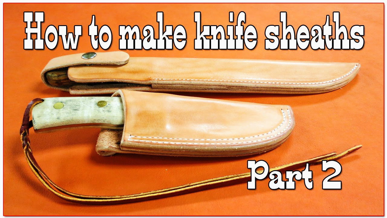 Best ideas about DIY Knife Sheath
. Save or Pin Leathercraft How to make knife sheaths Part 2 Now.