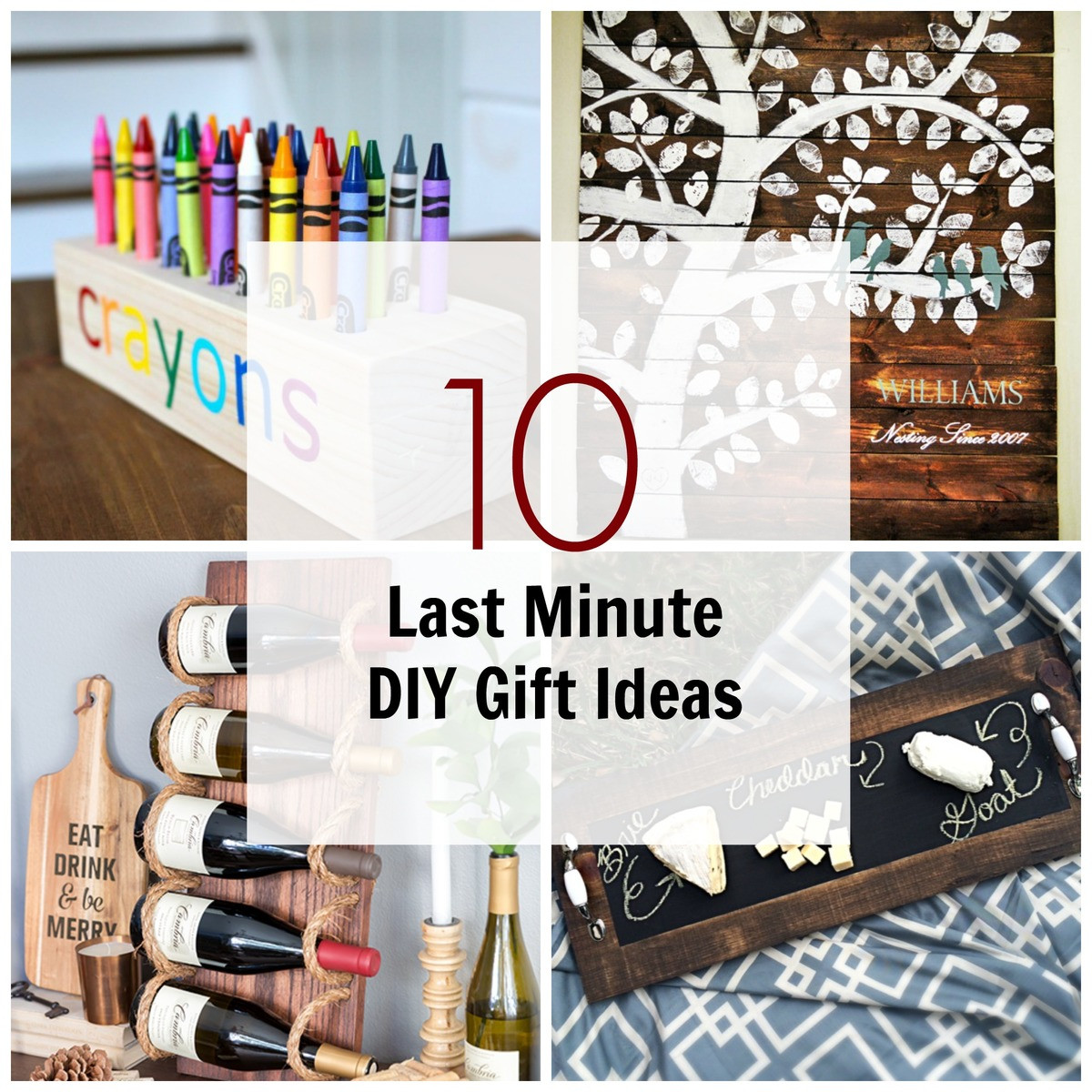 Best ideas about DIY Last Minute Birthday Gifts
. Save or Pin 10 Last Minute DIY Wood Gifts that you Can Make Now.