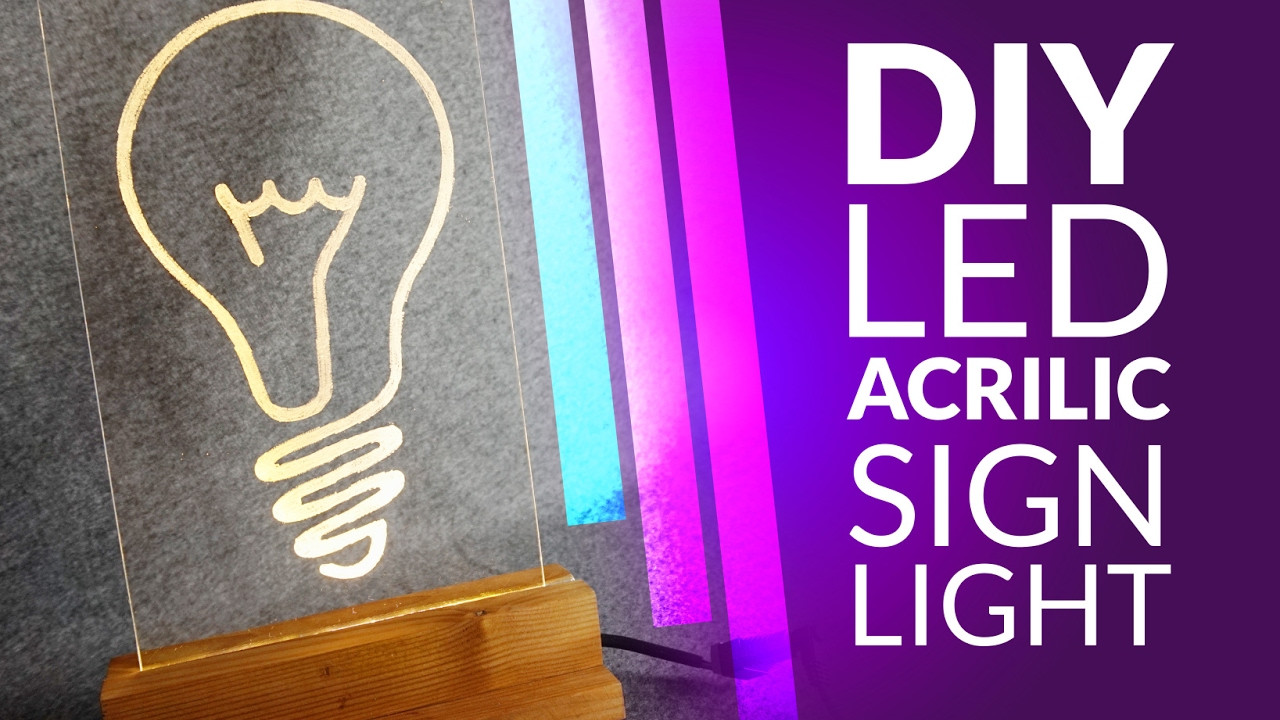 Best ideas about DIY Led Sign
. Save or Pin DIY led lamp acrilic sign light Now.