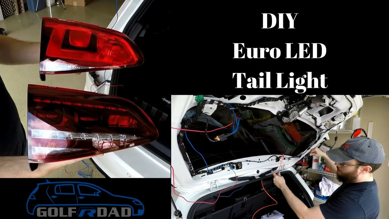 Best ideas about DIY Led Tail Light
. Save or Pin DIY Golf R Euro LED Tail Light Mod Now.
