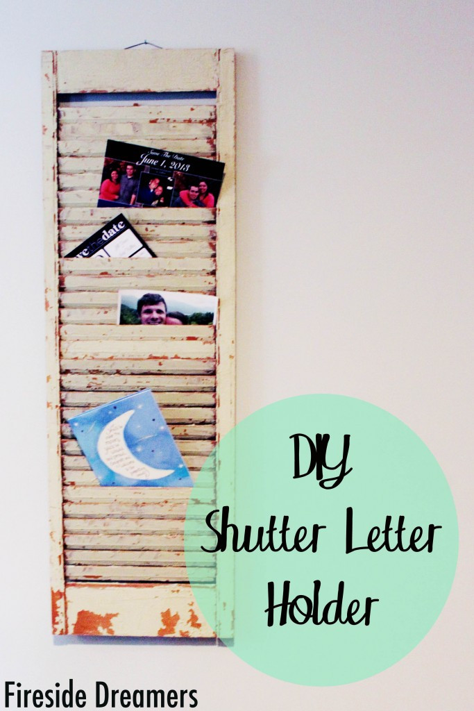 Best ideas about DIY Letter Organizer
. Save or Pin DIY Shutter Letter Holder Fireside Dreamers Now.