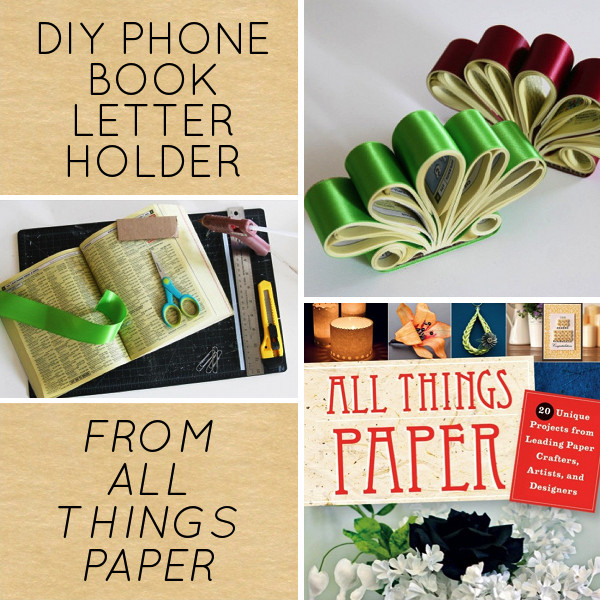 Best ideas about DIY Letter Organizer
. Save or Pin DIY Project Phone Book Letter Holder from All Things Now.