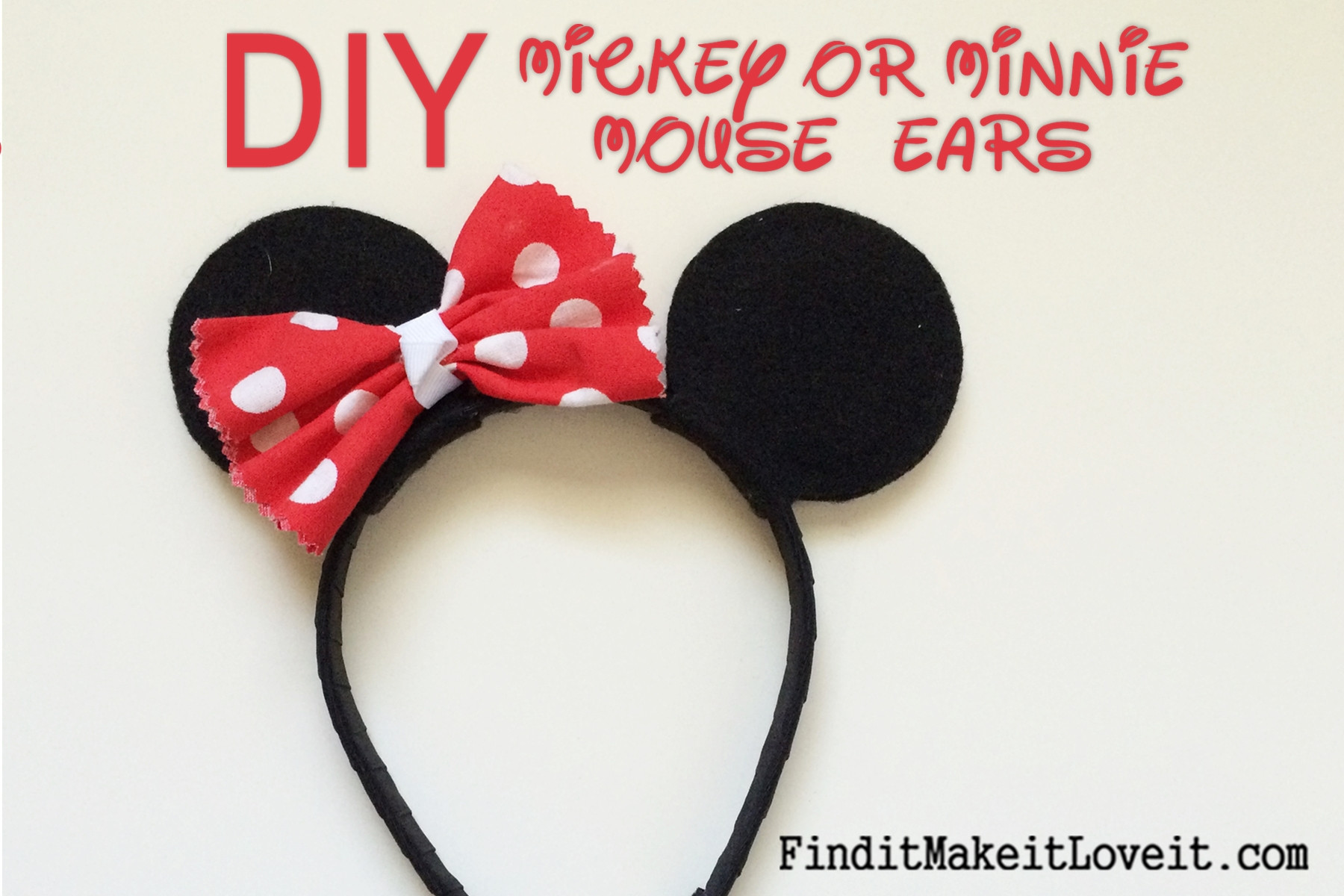 Best ideas about DIY Mouse Ears
. Save or Pin DIY Mickey or Minnie Mouse Ears Find it Make it Love it Now.