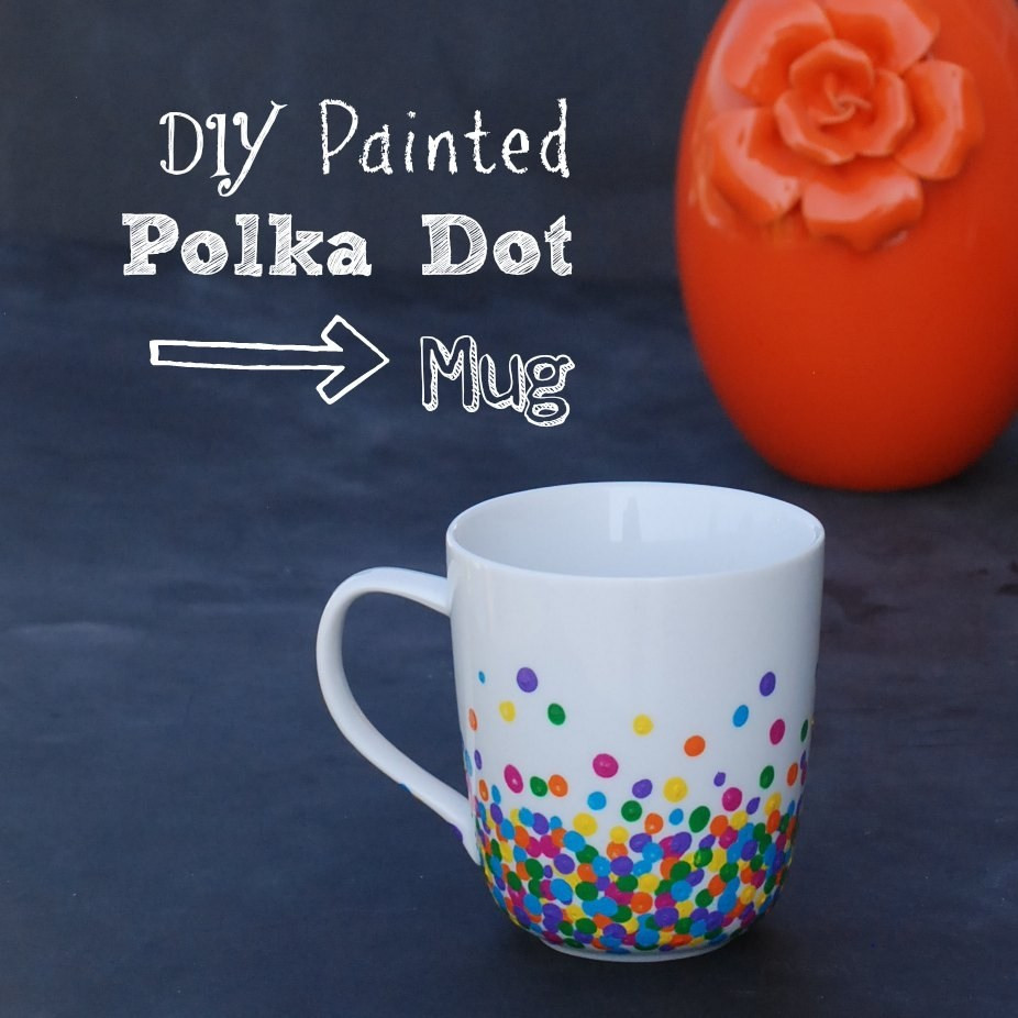 Best ideas about DIY Mugs Paint
. Save or Pin DIY Polka Dot Mug Now.