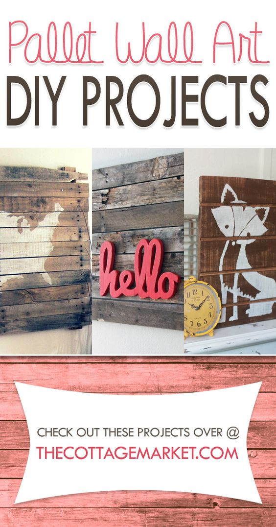Best ideas about DIY Pallet Wall Art
. Save or Pin Pallet Wall Art DIY Projects The Cottage Market Now.