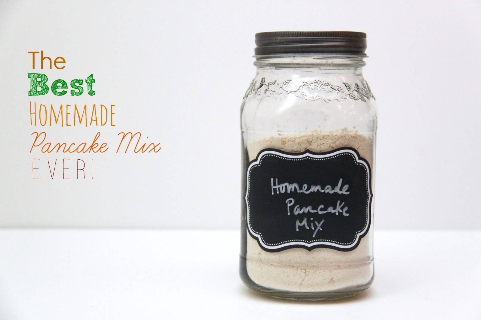 Best ideas about DIY Pancake Mix
. Save or Pin RECIPE The Best Homemade Pancake Mix Ever Smashed Peas Now.