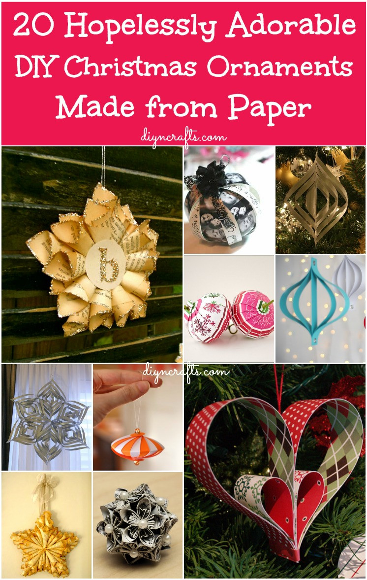 Best ideas about DIY Paper Ornaments
. Save or Pin 20 Hopelessly Adorable DIY Christmas Ornaments Made from Now.
