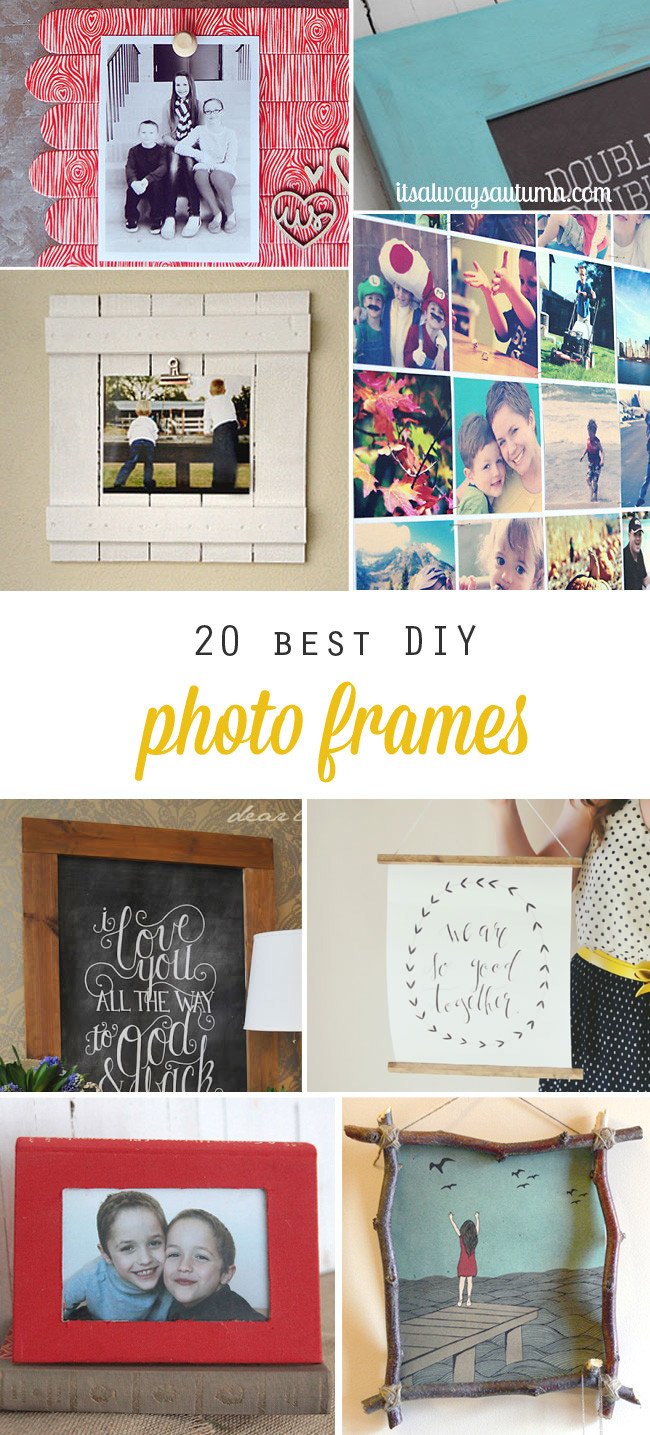 Best ideas about DIY Photo Frames
. Save or Pin 20 best DIY frame tutorials It s Always Autumn Now.