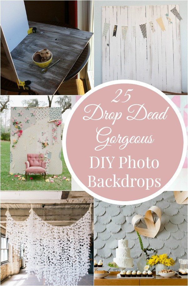 Best ideas about DIY Photography Props
. Save or Pin 25 Drop Dead Gorgeous DIY Backdrops Now.