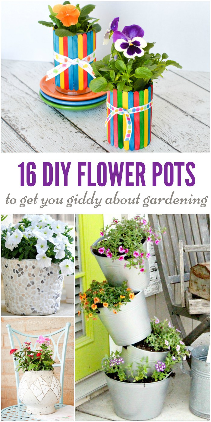 Best ideas about DIY Plant Pots
. Save or Pin 16 DIY Flower Pots to Get You Giddy About Gardening Now.