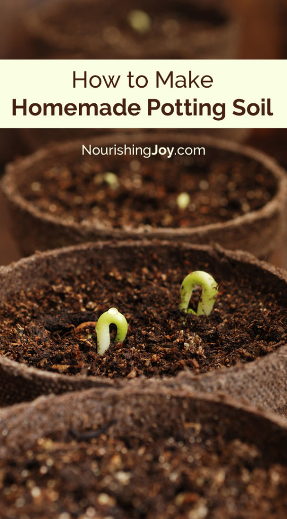 Best ideas about DIY Potting Soil
. Save or Pin How to Make Homemade Potting Soil Nourishing Joy Now.