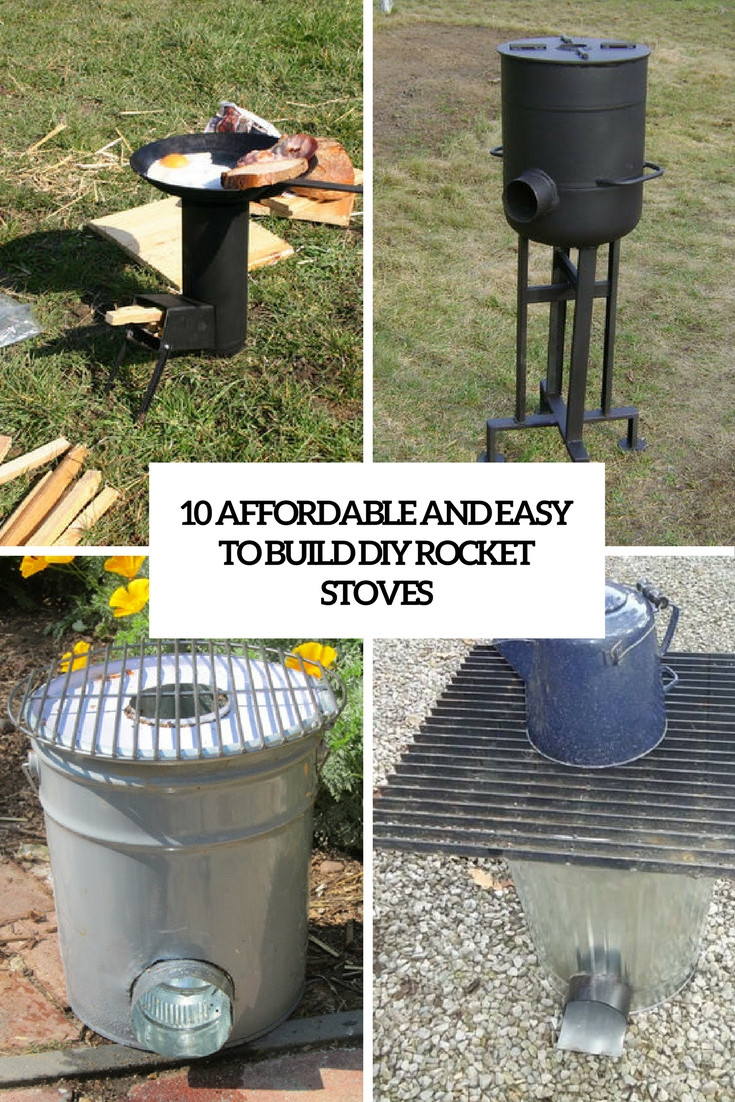 Best ideas about DIY Rocket Stove Plans
. Save or Pin 10 Affordable And Easy To Build DIY Rocket Stoves Now.