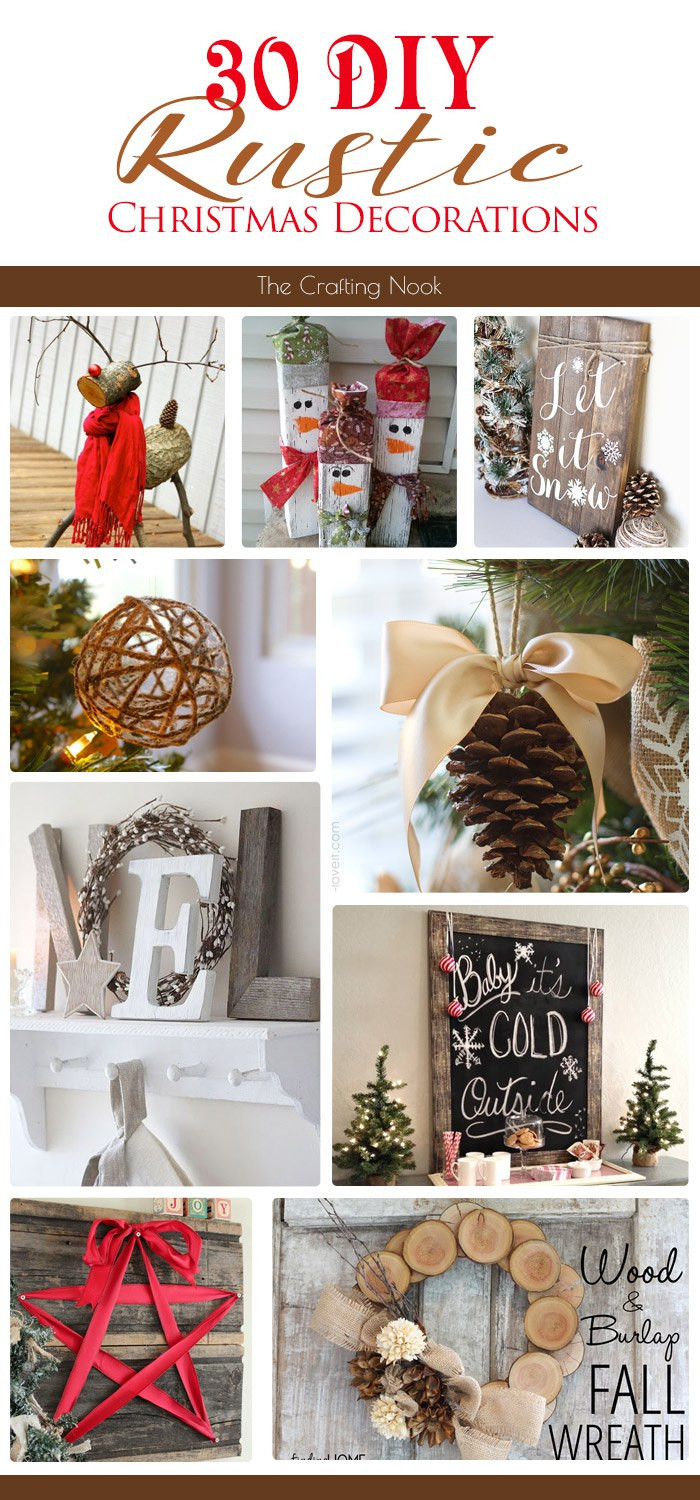 Best ideas about DIY Rustic Christmas Decorations
. Save or Pin 30 DIY Rustic Christmas Decorations Now.