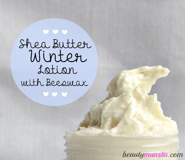 Best ideas about DIY Shea Butter Lotion
. Save or Pin DIY Winter Skin Care Homemade Beeswax and Shea Butter Now.