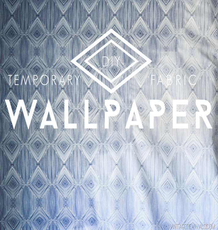 Best ideas about DIY Temporary Wallpaper
. Save or Pin DIY Temporary Fabric Wallpaper Vintage Revivals Now.