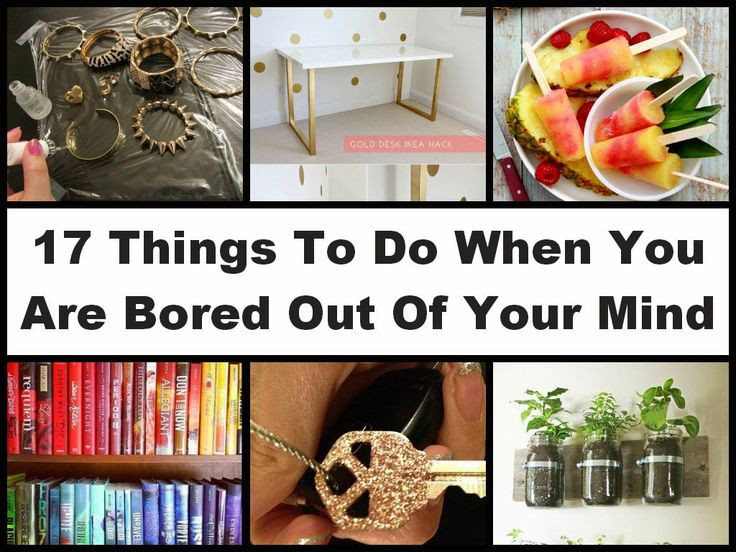 Best ideas about DIY Things To Do When Bored
. Save or Pin 17 Things To Do When You Are Bored Out Your Mind Now.