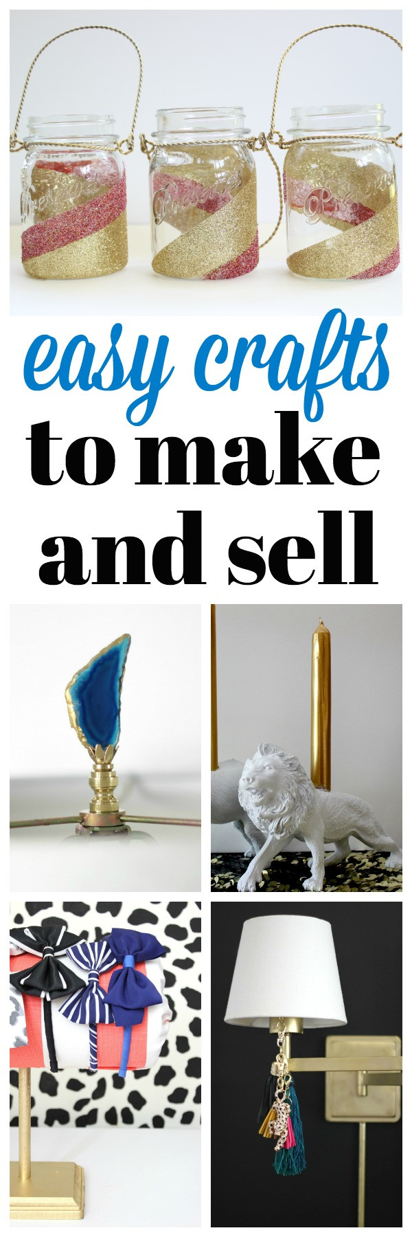 Best ideas about DIY Things To Make
. Save or Pin Easy Crafts to Make and Sell Now.