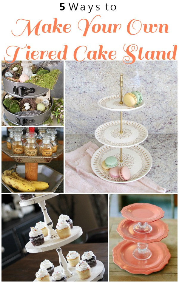 Best ideas about DIY Tiered Cake Stand
. Save or Pin 5 Ways to Make Your Own Tiered Cake Stand Infarrantly Now.
