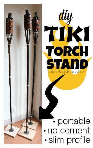 Best ideas about DIY Tiki Torch Stand
. Save or Pin That s My Letter DIY Tiki Torch Stand Now.