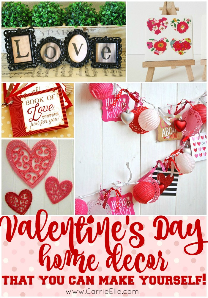 Best ideas about DIY Valentine Day
. Save or Pin DIY Valentine s Day Decorations Carrie Elle Now.