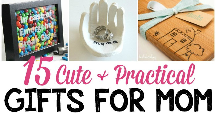 Best ideas about DIY Valentine'S Gifts For Mom
. Save or Pin 15 Cute & Practical DIY Gifts for Mom The Realistic Mama Now.