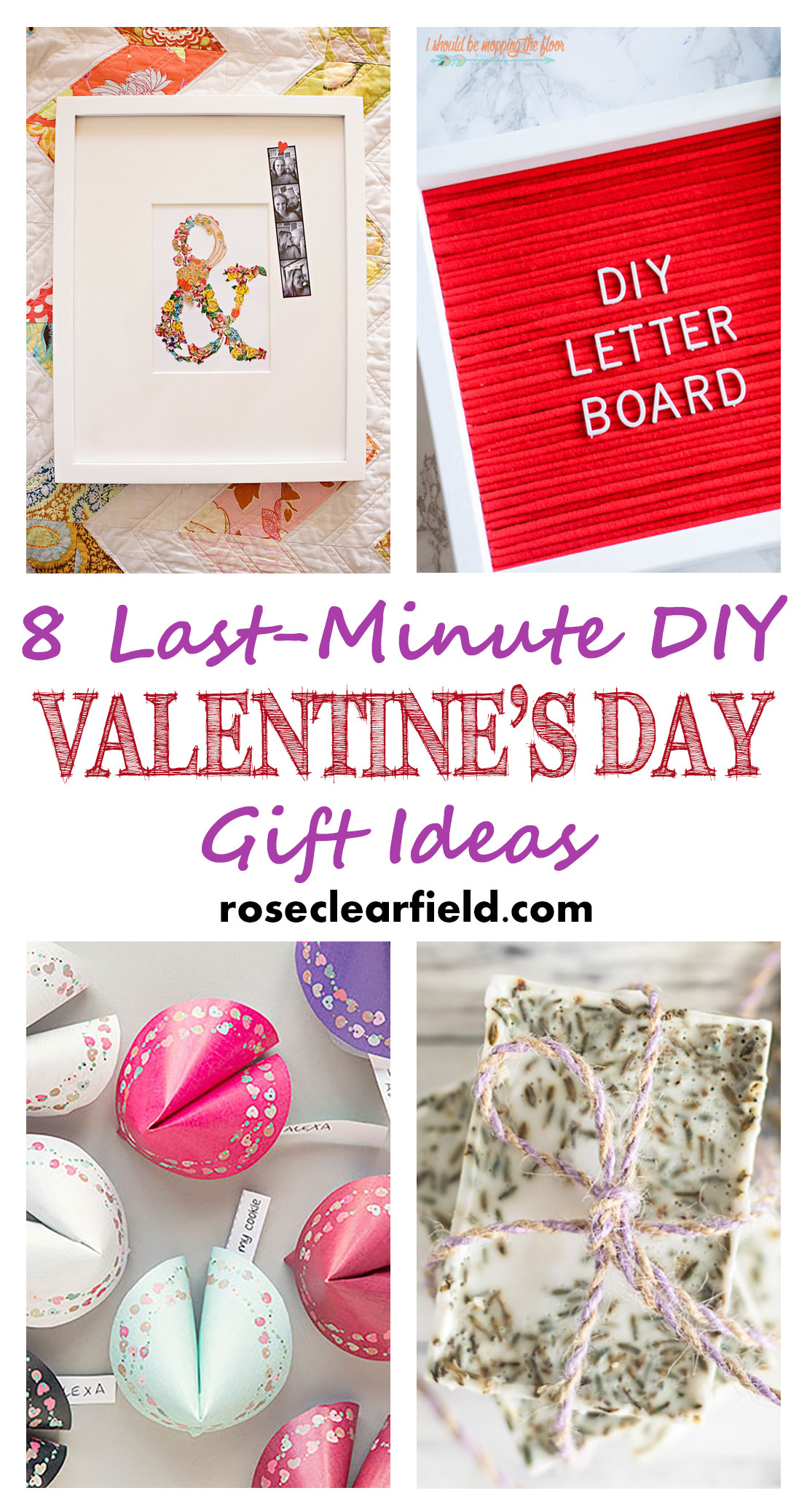 Best ideas about DIY Valentines Day Gifts
. Save or Pin Last Minute DIY Valentine s Day Gift Ideas • Rose Clearfield Now.