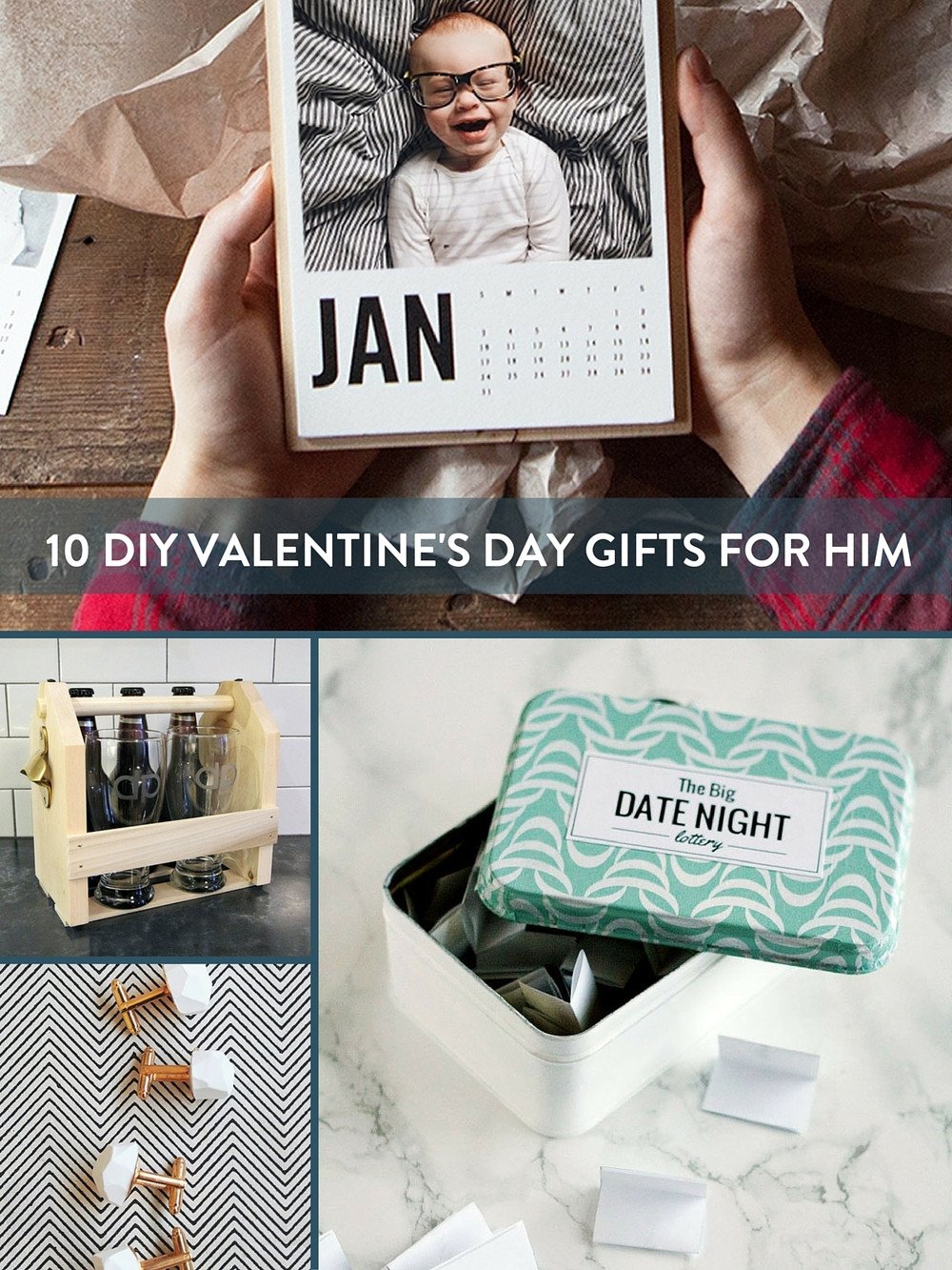 Best ideas about DIY Valentines Day Gifts For Him
. Save or Pin Gift Guide 10 Awesome DIY Valentine s Day Gifts For Him Now.