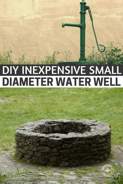 Best ideas about DIY Water Well
. Save or Pin DIY Inexpensive Small Diameter Water Well Now.