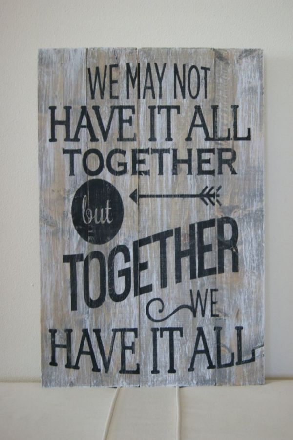 Best ideas about DIY Wood Signs With Quotes
. Save or Pin 25 Best Ideas about Sign Quotes on Pinterest Now.