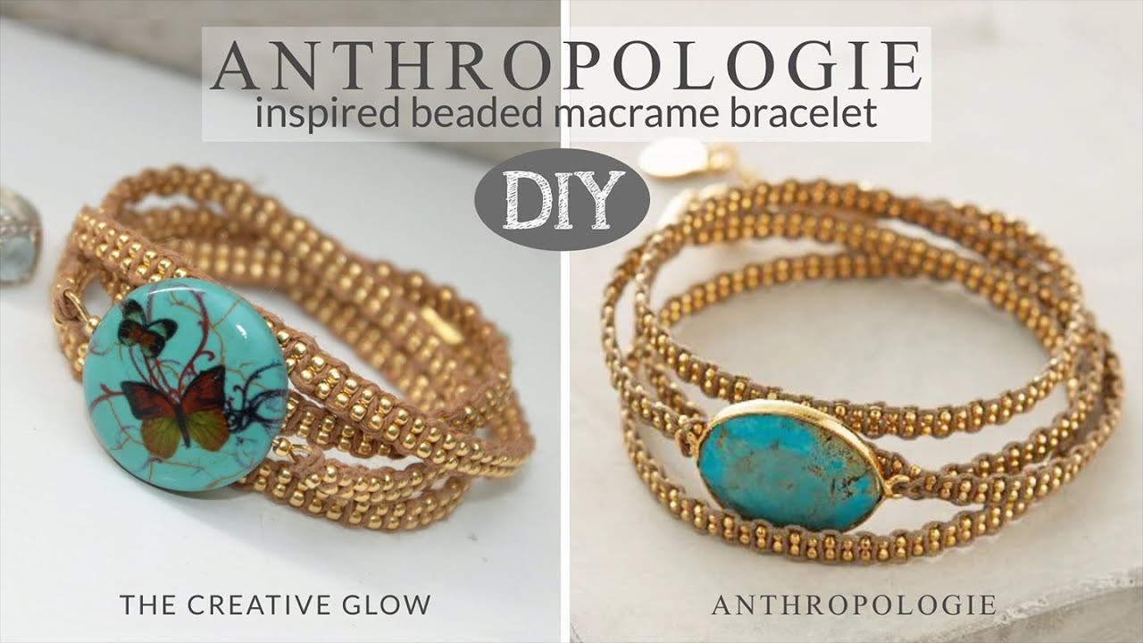 Best ideas about DIY Wrap Bracelet
. Save or Pin DIY Anthropologie Inspired Macrame Beaded Wrap Bracelet Now.