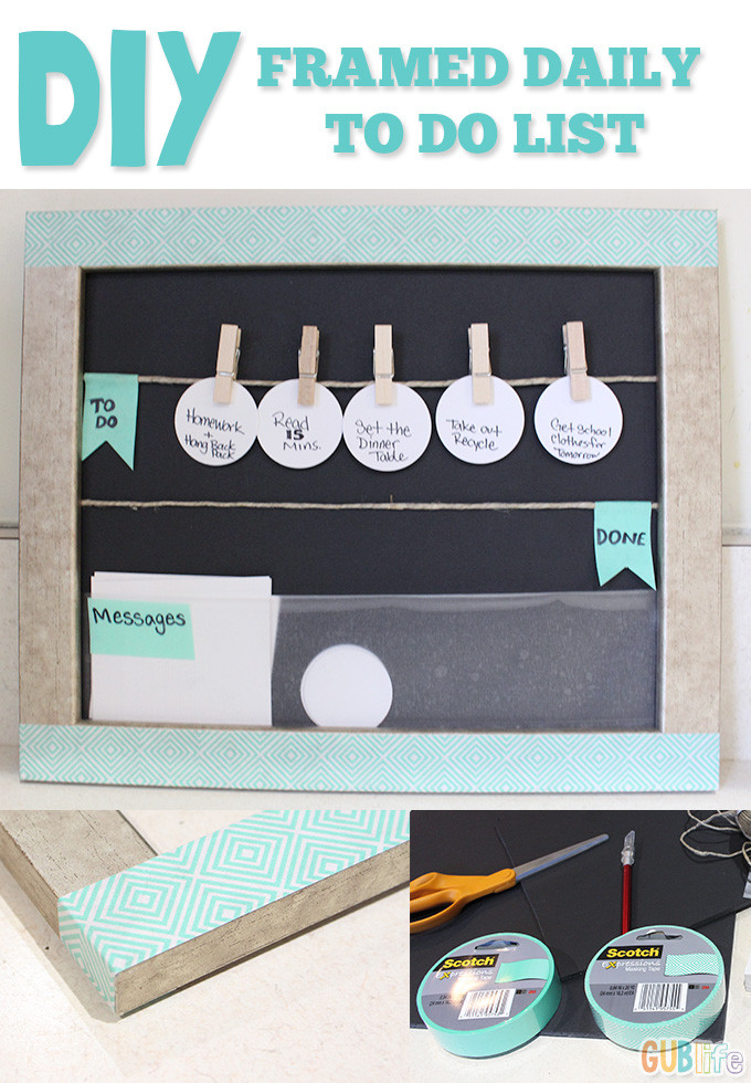 Best ideas about DIYs To Do
. Save or Pin DIY Framed Daily To Do List GUBlife Now.