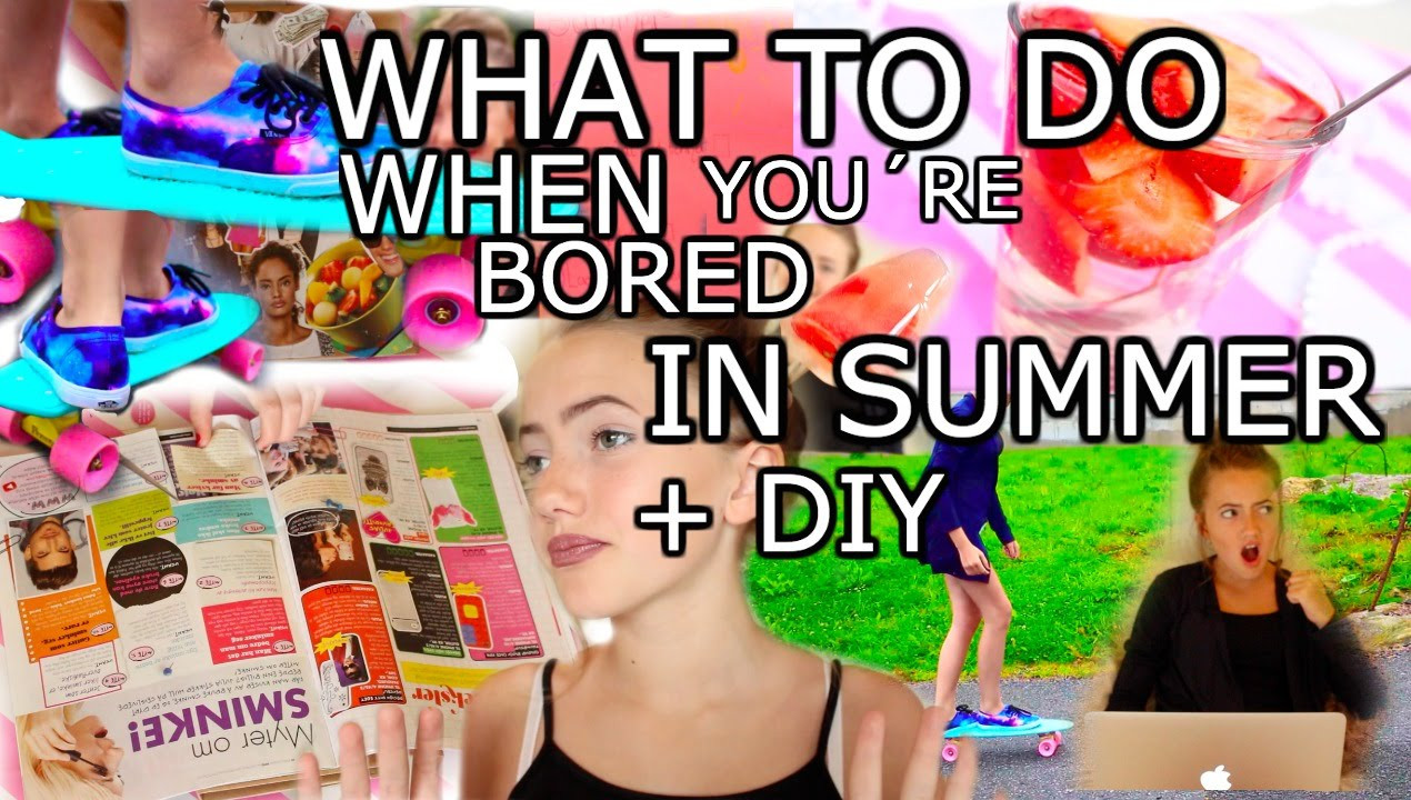 Best ideas about DIYs To Do When Bored
. Save or Pin Things To Do When You´re Bored In Summer DIY Now.