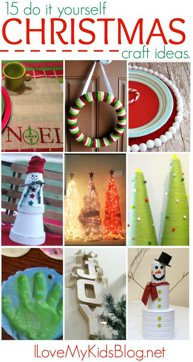 Best ideas about Do It Yourself Crafts
. Save or Pin 15 Do it Yourself Christmas Craft Ideas I love My Kids Blog Now.