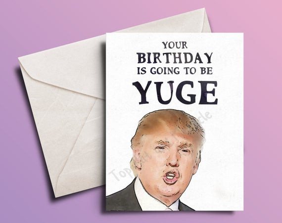 Best ideas about Donald Trump Birthday Card
. Save or Pin Donald Trump Funny Birthday Card Birthday Gift by Now.