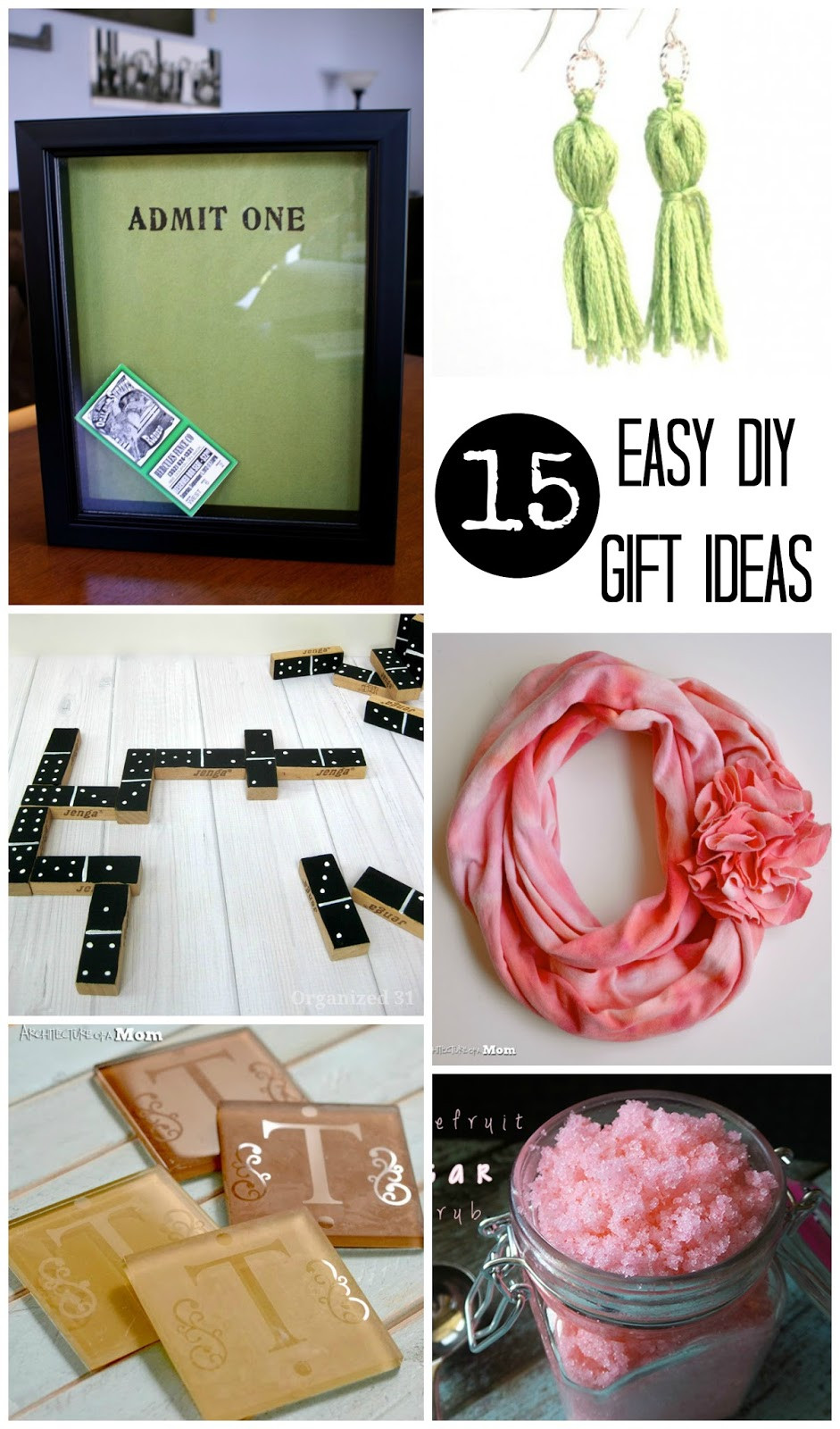 Best ideas about Easy DIY Gifts
. Save or Pin Architecture of a Mom 15 Easy DIY Gift Ideas Now.