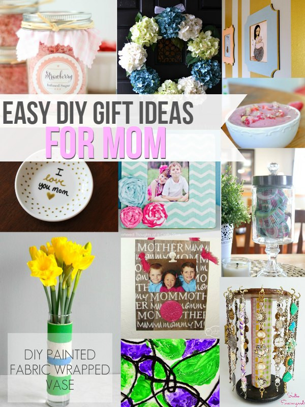 Best ideas about Easy DIY Mother'S Day Gifts
. Save or Pin Easy DIY Gift Ideas For Mom Now.