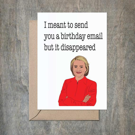 Best ideas about Email Birthday Card
. Save or Pin Hillary Clinton Email Funny Birthday Card Funny Birthday Card Now.