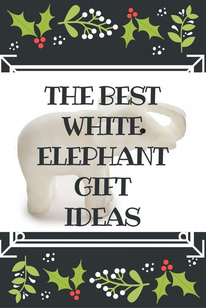 Best ideas about Family White Elephant Gift Ideas
. Save or Pin HUGE Round up of THE BEST White Elephant Gift Ideas ROCK Now.
