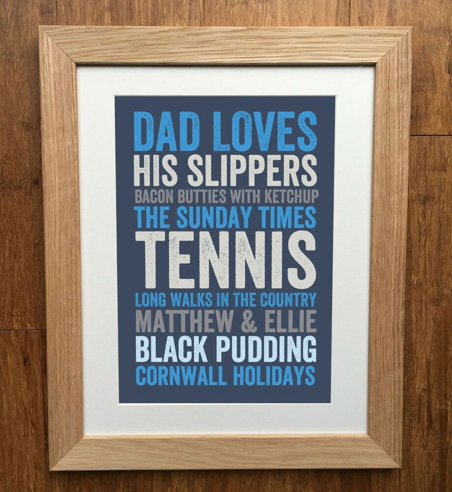 Best ideas about Father'S Day DIY
. Save or Pin My Dad Loves Personalised Print Father s Day Gift Now.