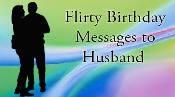 Best ideas about Flirty Birthday Wishes
. Save or Pin Flirty Birthday Messages to Husband Now.