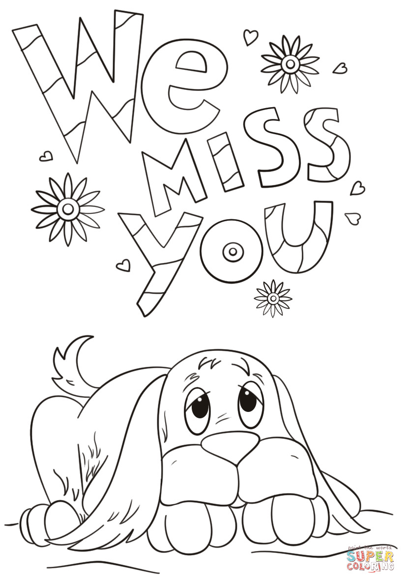 Best ideas about Free Printable Coloring Pages For Teens Miss You
. Save or Pin We Miss You coloring page Now.