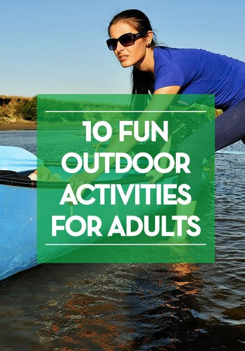 Best ideas about Fun Camping Ideas For Adults
. Save or Pin 10 fun outdoor activities for spring and summer Now.