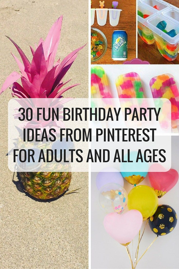 Best ideas about Fun Ideas For Adults
. Save or Pin 30 Fun Birthday Party Ideas from Pinterest for Adults and Now.
