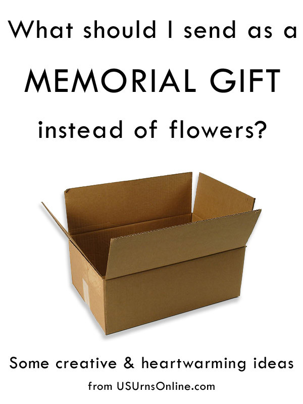 Best ideas about Funeral Gift Ideas Instead Of Flowers
. Save or Pin What should I send as a memorial t instead of flowers Now.