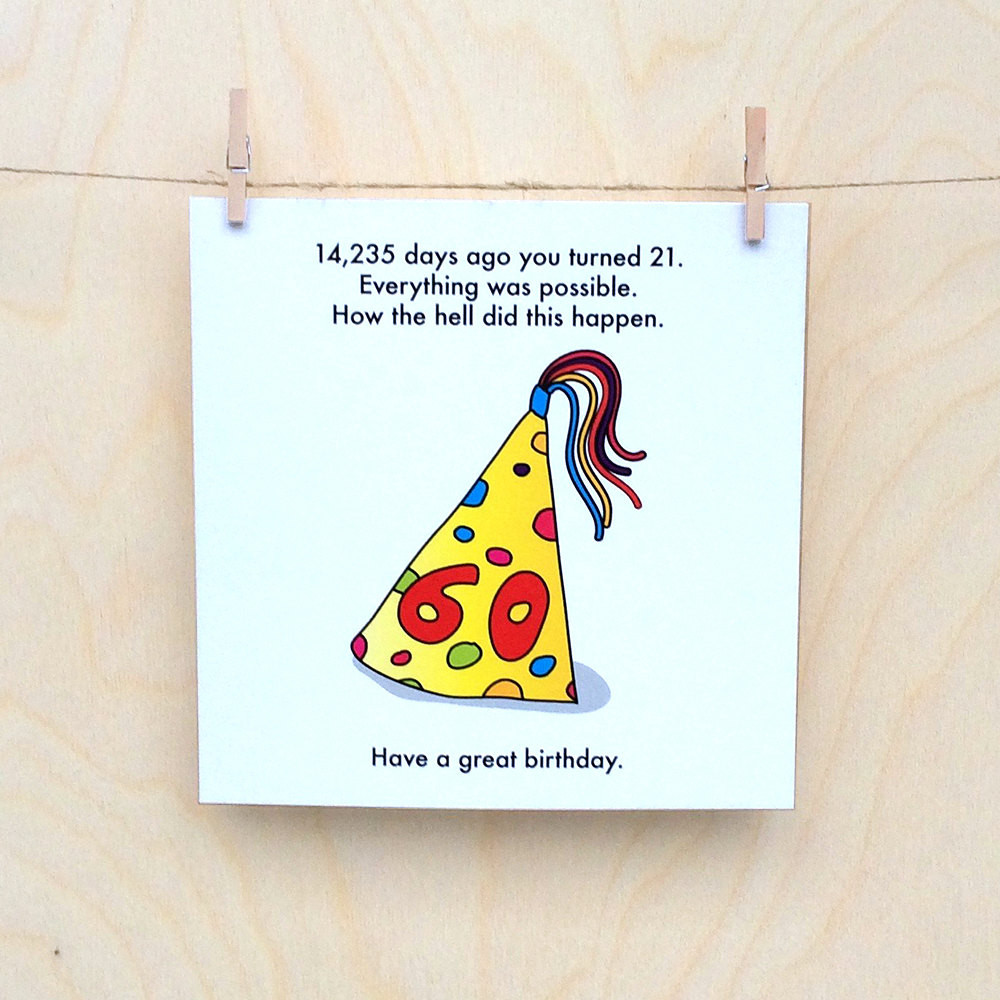 Best ideas about Funny 60th Birthday
. Save or Pin Funny 60th birthday card funny birthday card funny 60 card Now.
